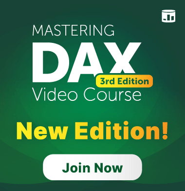 Stop guessing DAX. Start mastering it with Mastering DAX Video Course 3rd Edition.